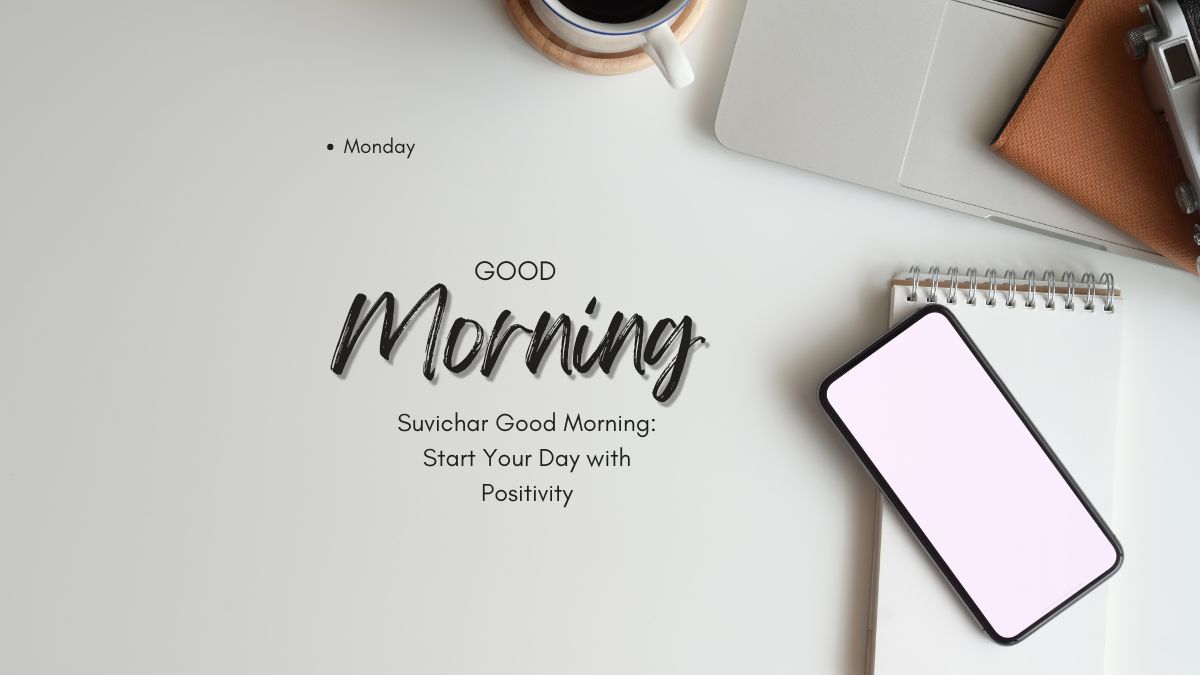 suvichar good morning